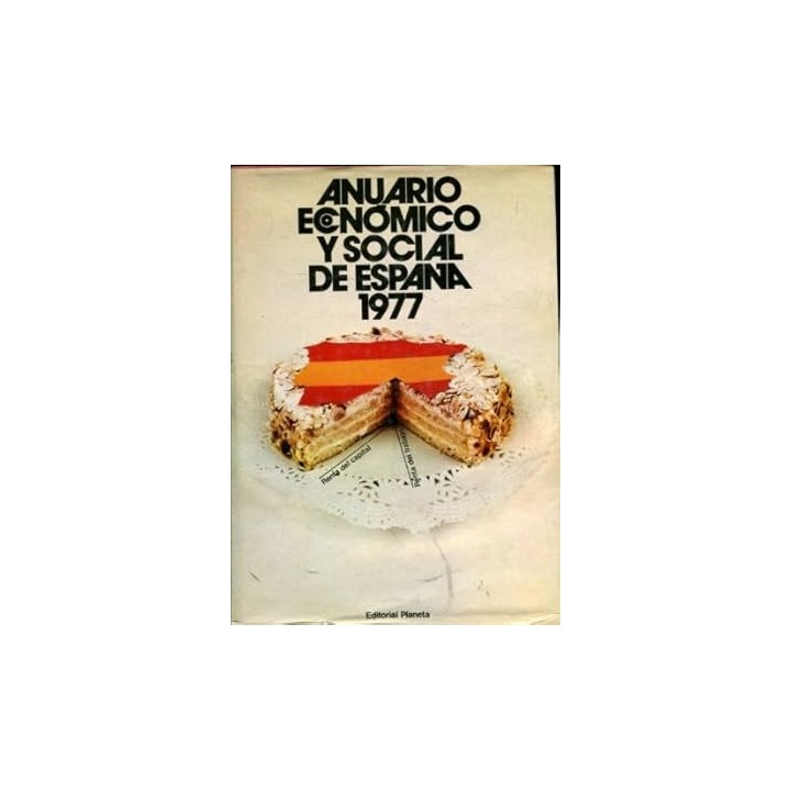 ANUARIO ECONOMICO Y SOCIAL DE ESPAÑA 1977